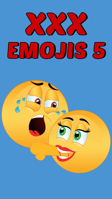 XXX Emojis 5