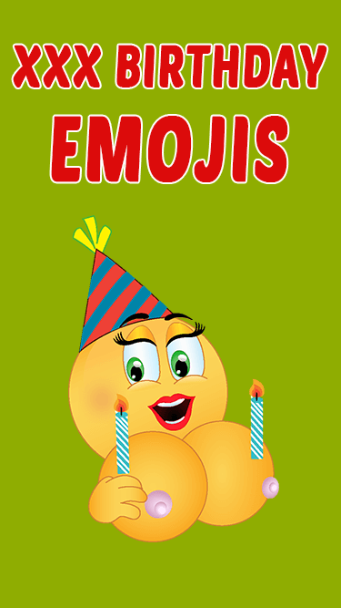 XXX Birthday Emojis APP